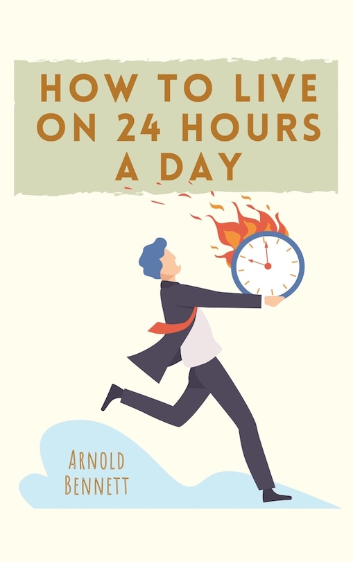 Couverture_How To Live On 24 Hours A Day