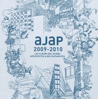 Front cover_AJAP 2009-2010 : les albums des jeunes architectes & des paysagistes