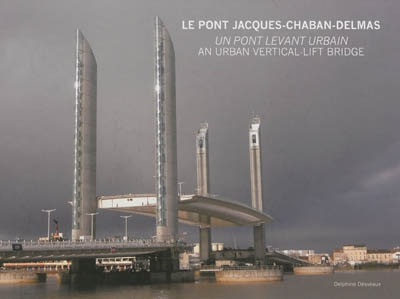 Front cover_Le pont Jacques-Chaban-Delmas