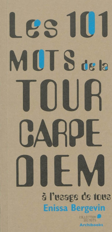 Couverture_Les 101 mots de la tour Carpe Diem