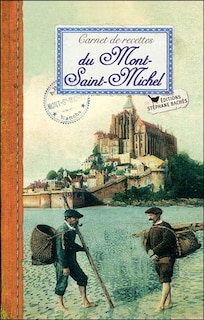 Couverture_Carnet de recettes du Mont-Saint-Michel