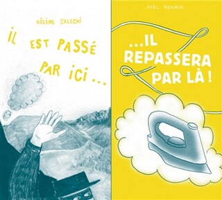 Front cover_Il est passé par ici... ; Il repassera par là !