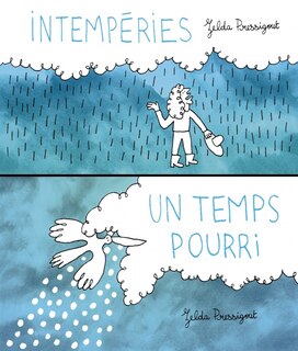 Intempéries ; Un temps pourri