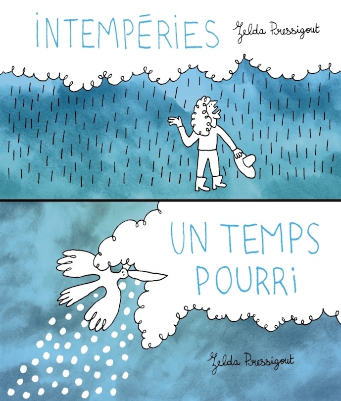 Intempéries ; Un temps pourri