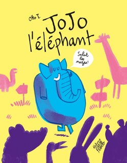 Couverture_Jojo l'&eacute;l&eacute;phant
