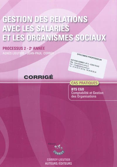 Front cover_Gestion des relations avec les salariés et les organismes sociaux : processus 2 du BTS CGO : corrigé