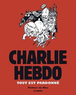 Front cover_Charlie Hebdo : tout est pardonné