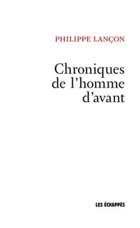 Front cover_CHRONIQUES DE L'HOMME D'AVANT