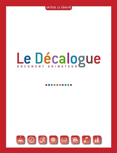 Le Décalogue: document animateur