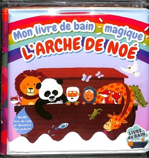 Front cover_Mon livre de bain magique : l'arche de Noé