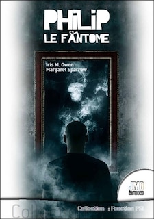 Front cover_Philip le fantôme