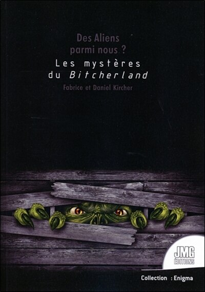 Couverture_Des aliens parmi nous ? : les mystères du Bitcherland