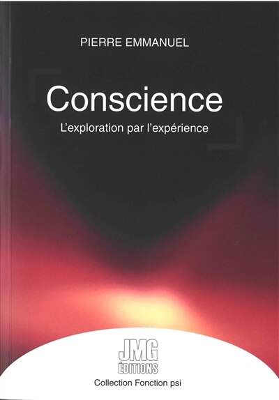 Front cover_Conscience : l'exploration par l'expérience, Vol. 1