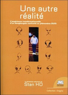 Front cover_Une autre réalité : l'expérience transformationnelle d'un Hongkongais confronté au phénomène ovni