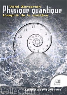 Front cover_Physique quantique : l'esprit de la matière