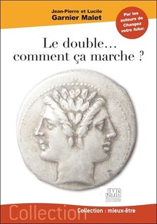 Front cover_Le double... comment ça marche ?