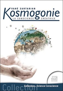 Front cover_Kosmogonie : la conscience créatrice