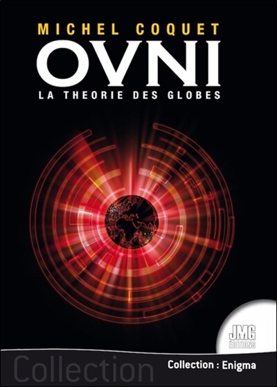 Couverture_Ovni : la théorie des globes