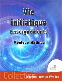 Couverture_Vie initiatique : enseignements