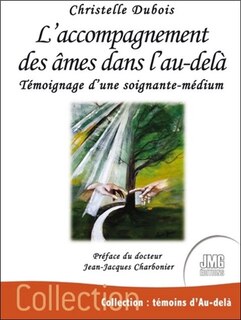 Front cover_L'accompagnement des âmes dans l'au-delà : témoignage d'une soignante-médium
