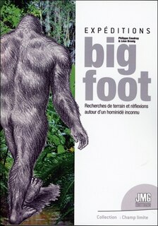 Couverture_Expéditions bigfoot : recherches de terrain et réflexions autour d'un hominidé inconnu