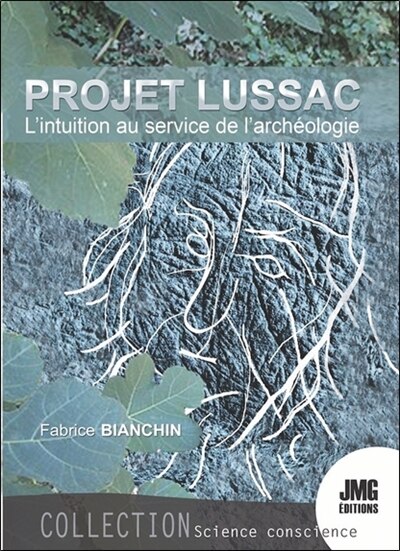Couverture_Projet Lussac : l'intuition au service de l'archéologie