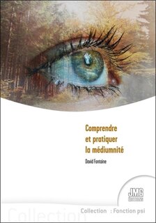 Couverture_Comprendre et pratiquer la médiumnité