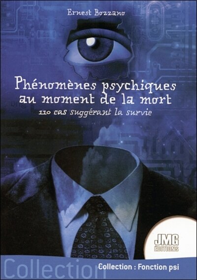 Couverture_Phénomènes psychiques au moment de la mort : 110 cas suggérant la survie