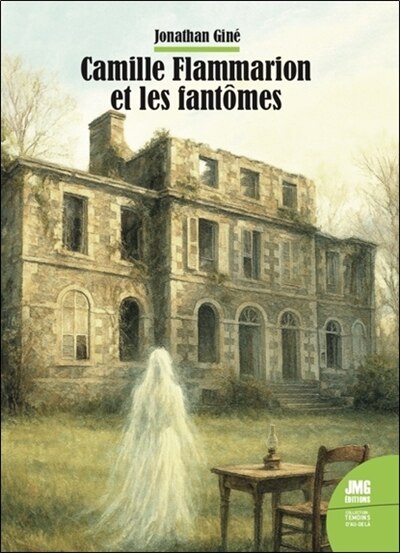 Couverture_Camille Flammarion et les fantômes