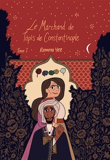 Front cover_Le marchand de tapis de Constantinople, Vol. 1