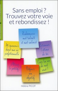 Couverture_Sans emploi ? Trouvez votre voie et rebondissez !
