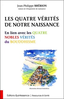 Couverture_Les quatre vérités de notre naissance