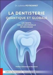 Front cover_La dentisterie quantique et globale