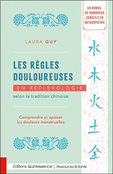 Couverture_Les règles douloureuses en réflexologie selon la tradition chinoise