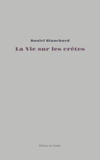 Front cover_La vie sur les crêtes