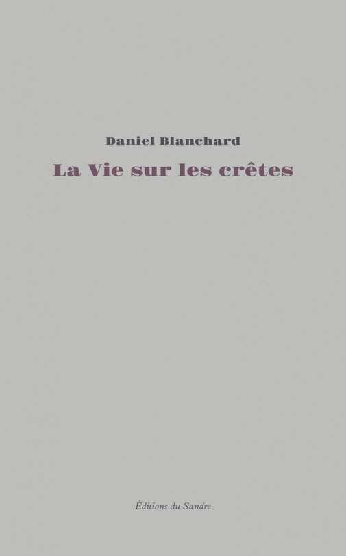 Front cover_La vie sur les crêtes