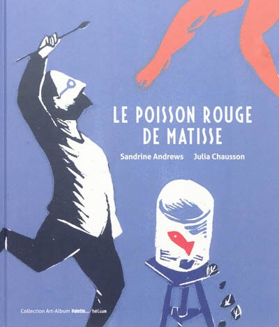 Front cover_Le poisson rouge de Matisse