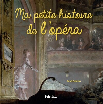 Couverture_Ma petite histoire de l'op&eacute;ra