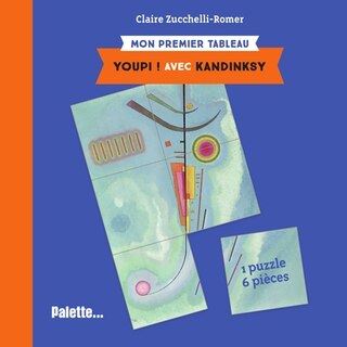 Youpi !: avec Kandinsky