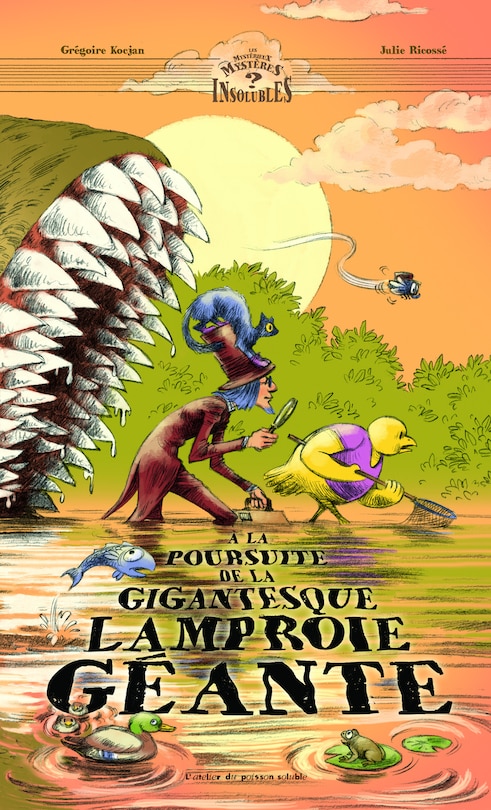 Front cover_A la poursuite de la gigantesque lamproie géante