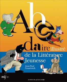 Front cover_ABCdaire illustré de la littérature jeunesse
