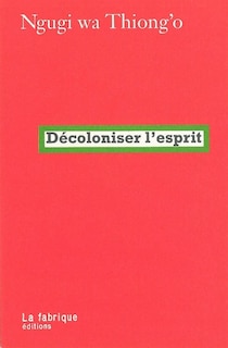 Couverture_Décoloniser l'esprit