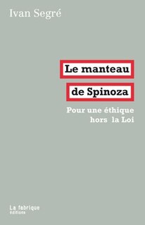 Le manteau de Spinoza