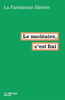 Front cover_Le nucléaire, c'est fini