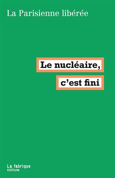 Front cover_Le nucléaire, c'est fini