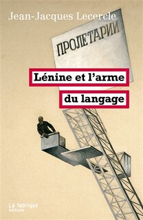 Front cover_Lénine et l'arme du langage