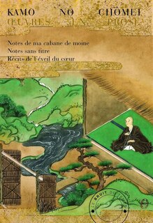 Kamo no Chômei: oeuvres en prose