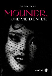Couverture_Molinier, une vie d'enfer