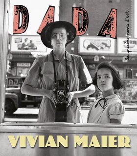 Couverture_Dada, n°257. Vivian Maier