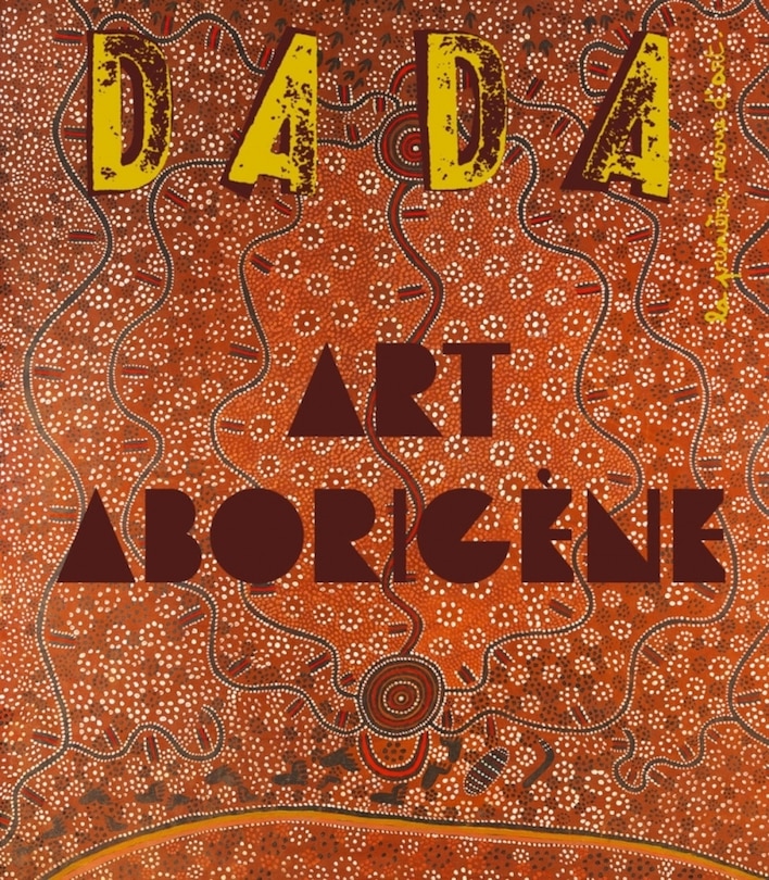 Front cover_Dada, n°258. Art aborigène